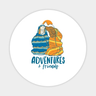 Adventure + friends Magnet